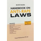 Vinod Publication's Handbook on Anti-Rape Laws Practice & Procedure [HB] by Kush Kalra